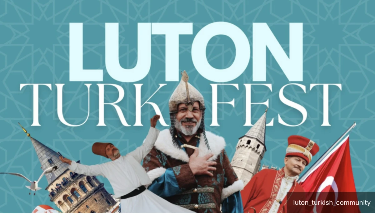 Luton T&uuml;rk Festivali 28 Haziran&rsquo;da başlıyor